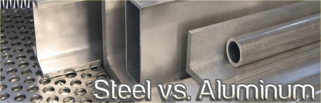 Steel vs Aluminium
